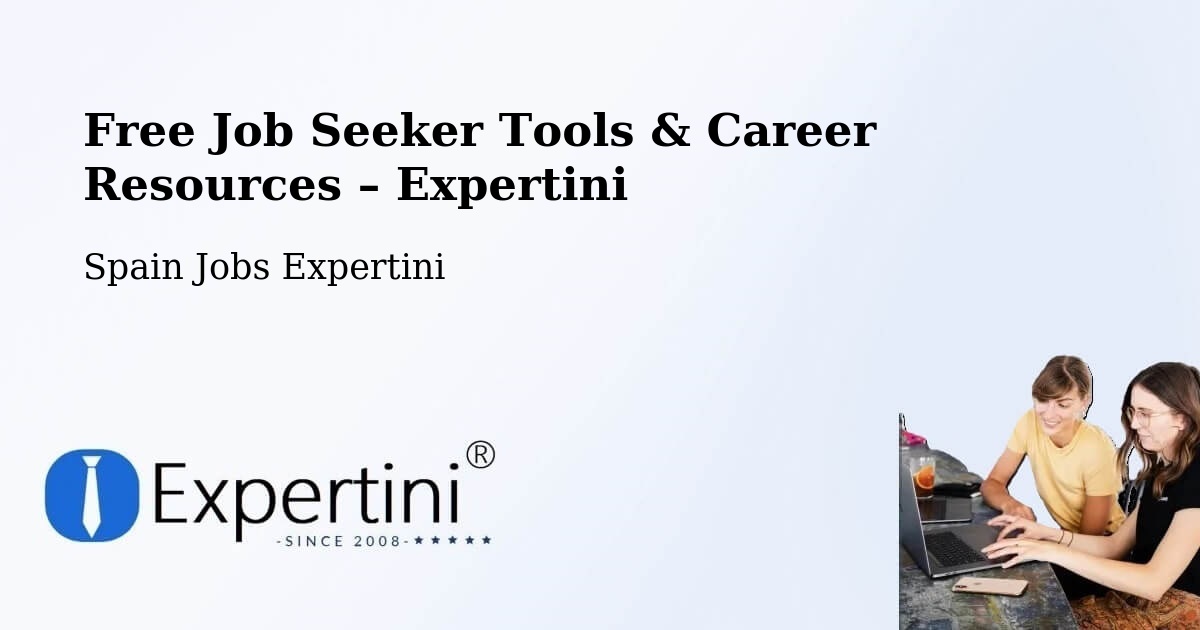 Free Job Seeker Tools & Career Resources – Paüls - Paüls, Spain Jobs Expertini