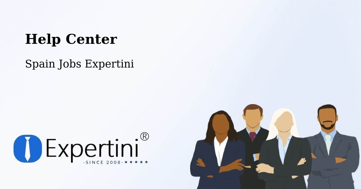 Help Center – Paüls - Spain Jobs Expertini